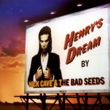 NICK CAVE AND THE BAD SEEDS Henry's Dream (Mute) Germany 1992 CD (Alternative Rock)