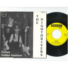 NIGHTDRIVERS Outlaw / Golden Sunburst (Rainbow 101) Sweden PS 45