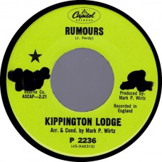 KIPPINGTON LODGE Rumours / And She Cried (Capitol) USA 1968 Promo 45