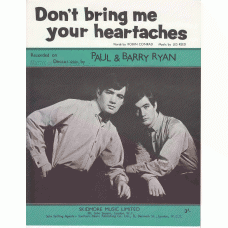 PAUL & BARRY RYAN Don't Bring Me Your Heartaches (Decca) UK Sheet Music