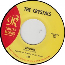 CRYSTALS Uptown (Philles 102) USA 1962 CS 45