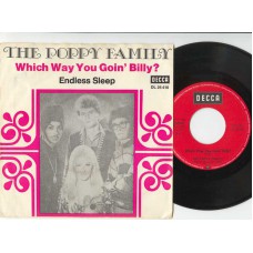 POPPY FAMILY Which Way You Goin' Billy / Endless Sleep (Decca DL 25410) Germany 1969 PS 45
