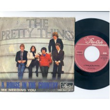 PRETTY THINGS A House In The Country / Me Needing You (Star-Club 148567) Germany 1966 PS 45