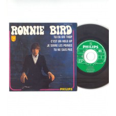 RONNIE BIRD - Tu En Dis Trop +3 (Philips) French EP CD