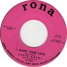 STEVE BARRI I Want Your Love (rona) USA 1962 45