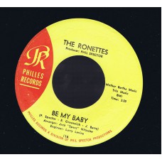 RONETTES Be My Baby / Tedesco and Pitman (Philles 116) USA 1963 45