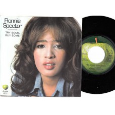 RONNIE SPECTOR Try Some Buy Some / Tandoori Chicken (Apple 1832)  USA 1971 PS 45