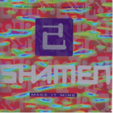 SHAMEN - Make It Mine (Rough Trade 130.1096.3)  Germany 1990 3"CD