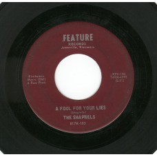 SHAPRELS A Fool For Your Lies (Feature) USA 45