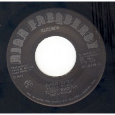 TERRY BROOKS AND STRANGE Disco Queen / What Kind Of Man (High Frequency Records 4178) USA 1978 45