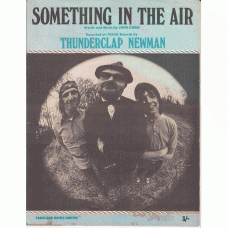 THUNDERCLAP NEWMAN Something In The Air (Track) UK Sheet Music