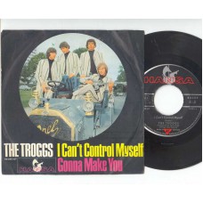 TROGGS I Can't Control Myself / Gonna Make You (Hansa 19080) Germany PS 45