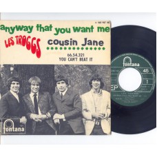 TROGGS Anyway That You Want Me /  66-5-4-3-2-1 / Cousin Jane / You Can't Beat It (Fontana 460987) French 1966 PS EP