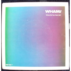 WHAM! - Where Did Your Heart Go (Epic 650150-7) Germany 1986 PS 45